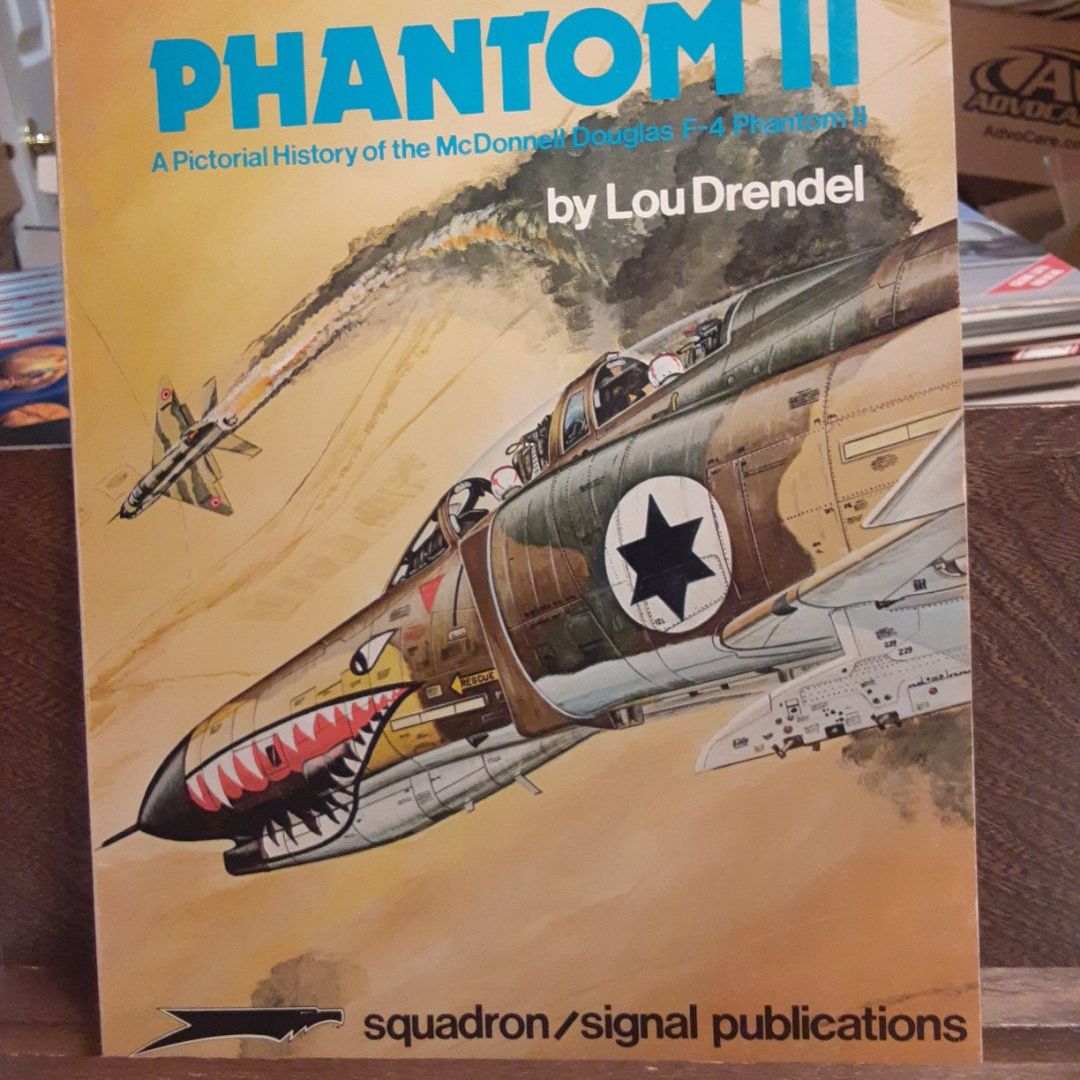 Phantom II, A Pictorial History of the McDonnell-Douglas F-4 Phantom II