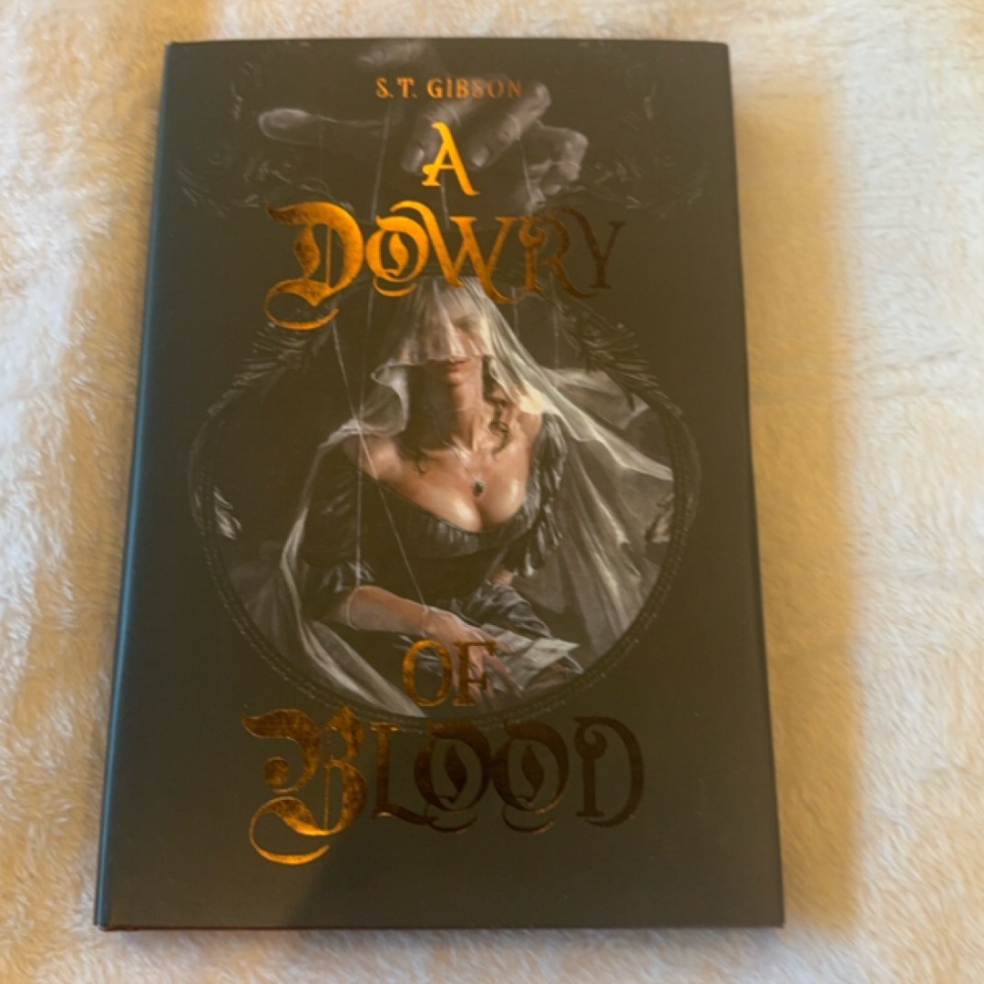 A Dowry of Blood