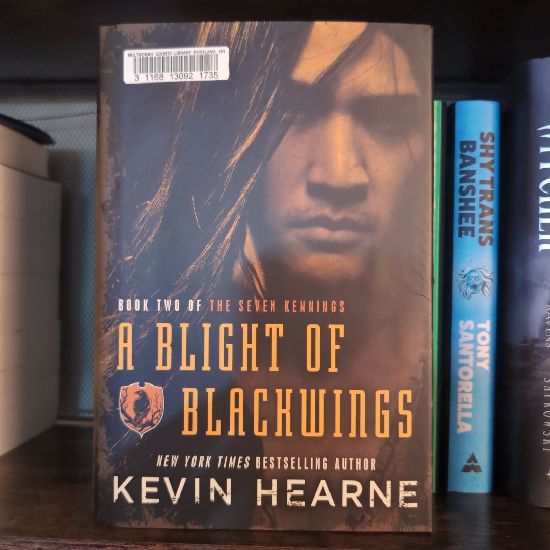 A Blight of Blackwings