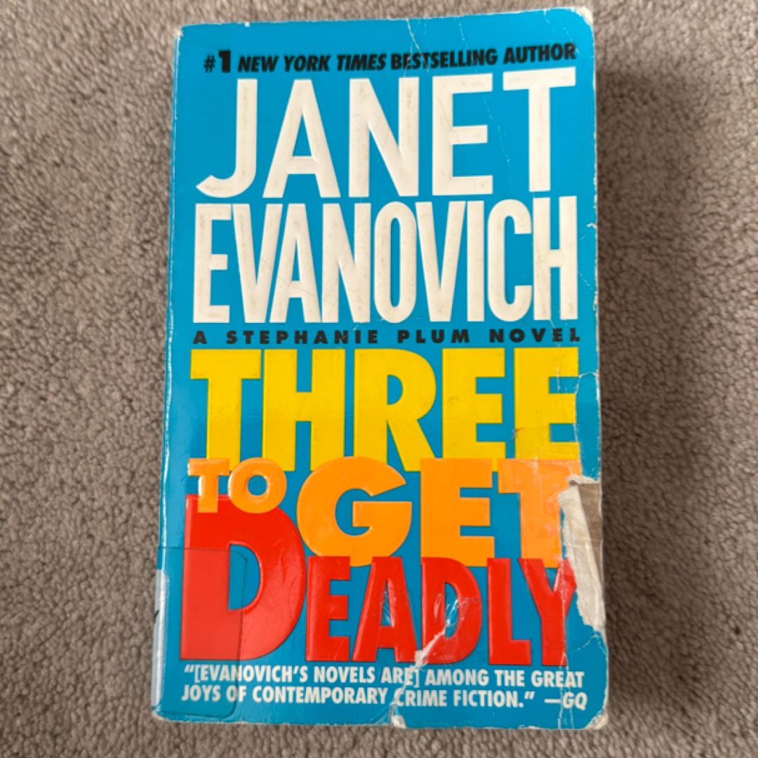Three to Get Deadly