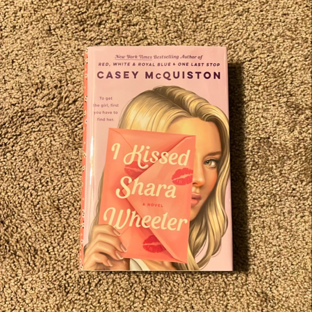 I Kissed Shara Wheeler