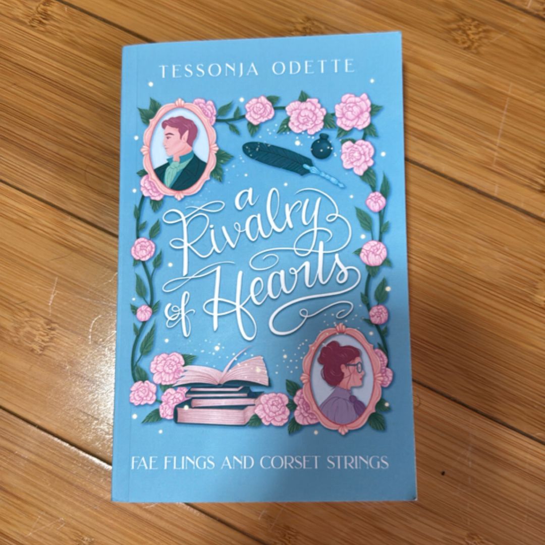 A Rivalry of Hearts