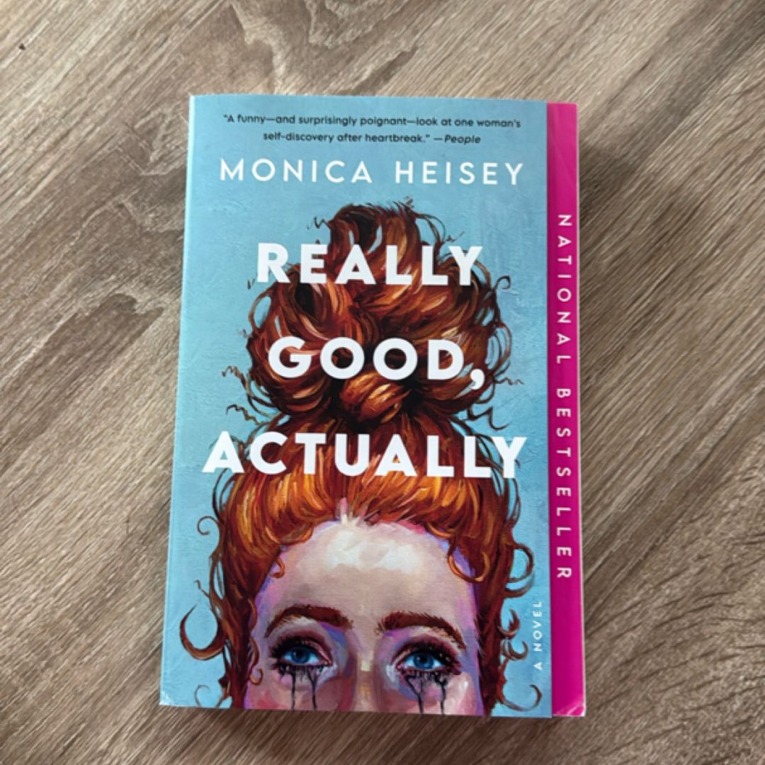 Really Good, Actually