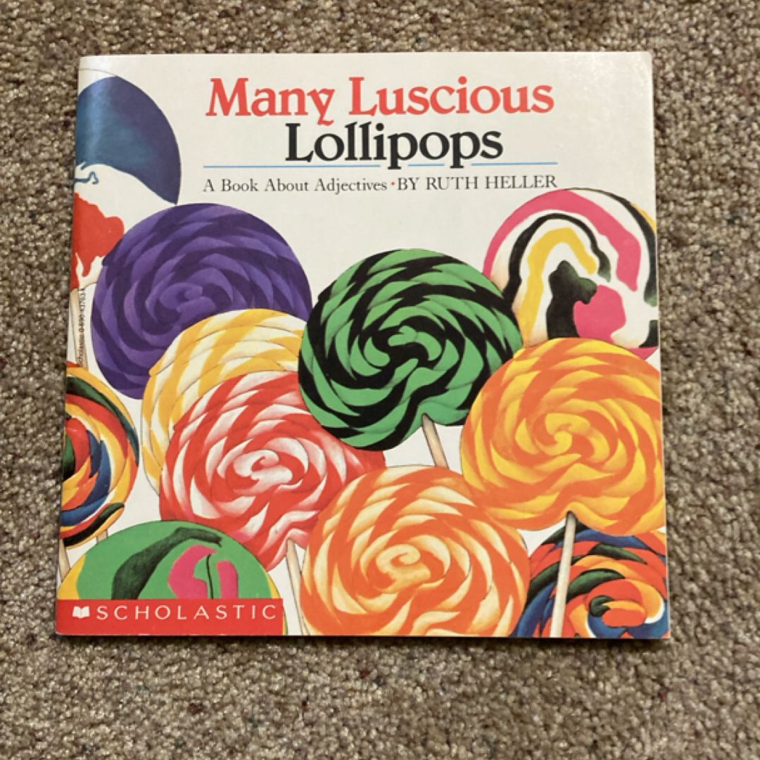 Many Luscious Lollipops