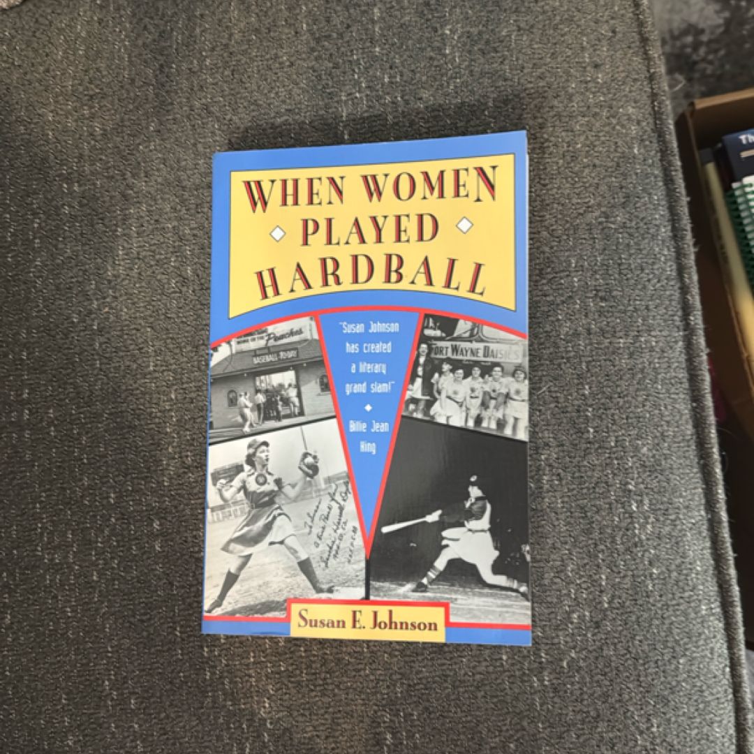 When Women Played Hardball