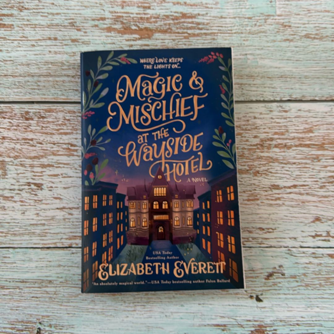 Magic and Mischief at the Wayside Hotel