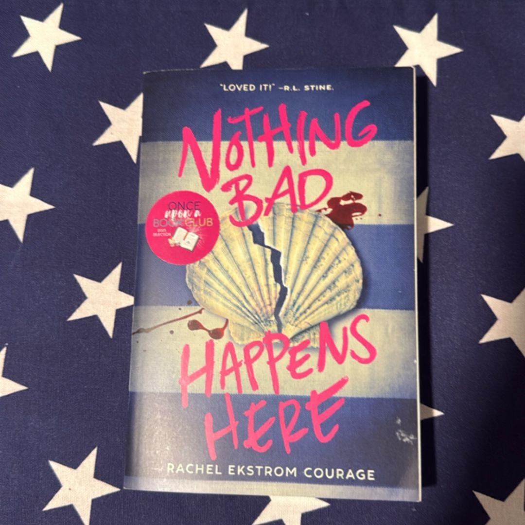 Nothing Bad Happens Here