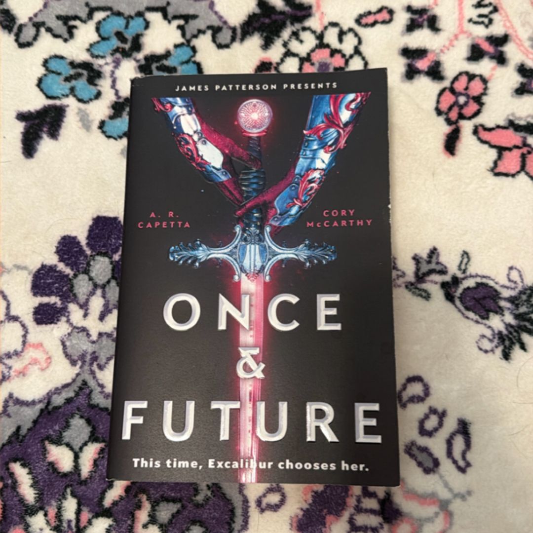 Once and Future