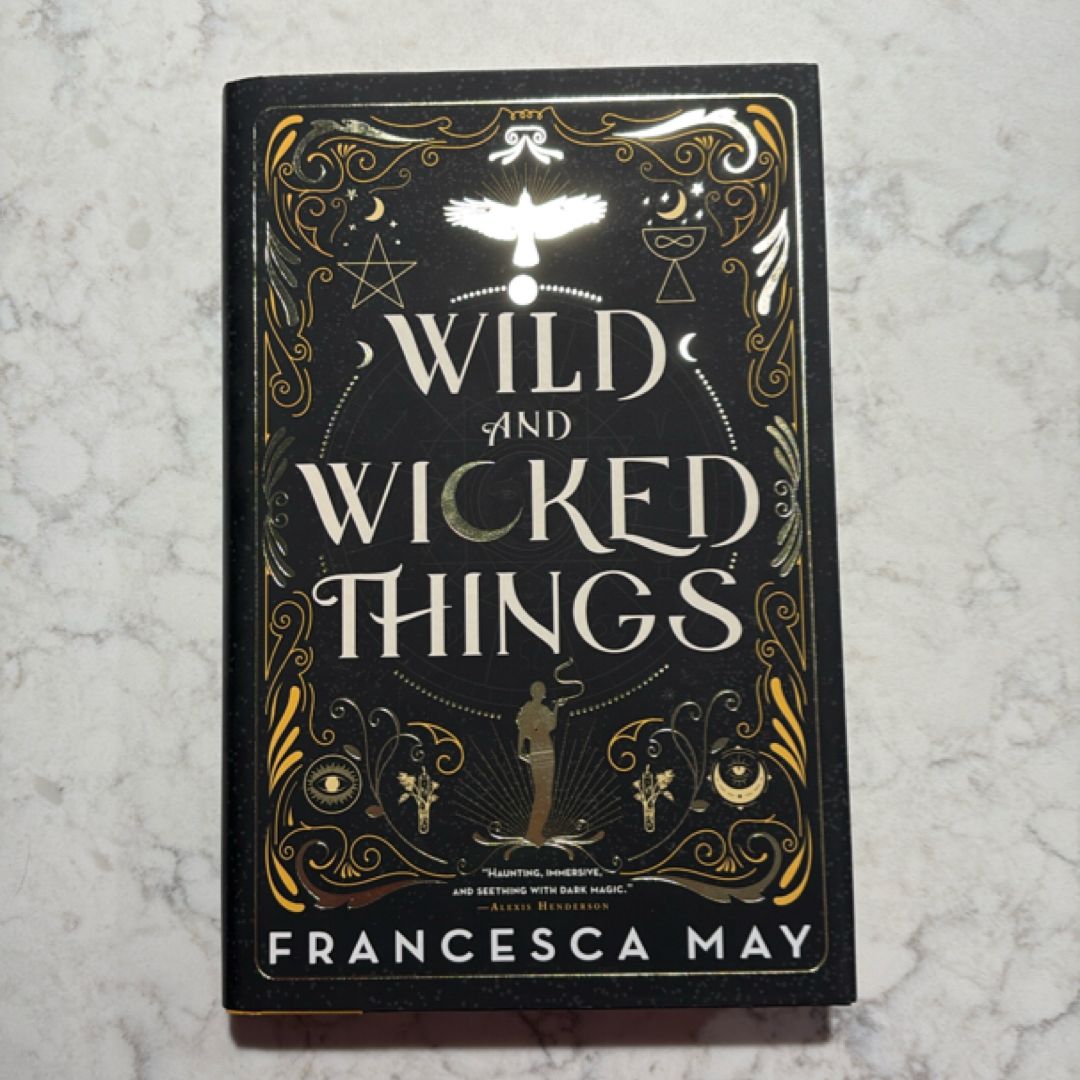 Wild and Wicked Things