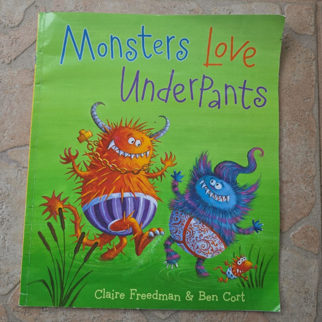 Monsters Love Underpants