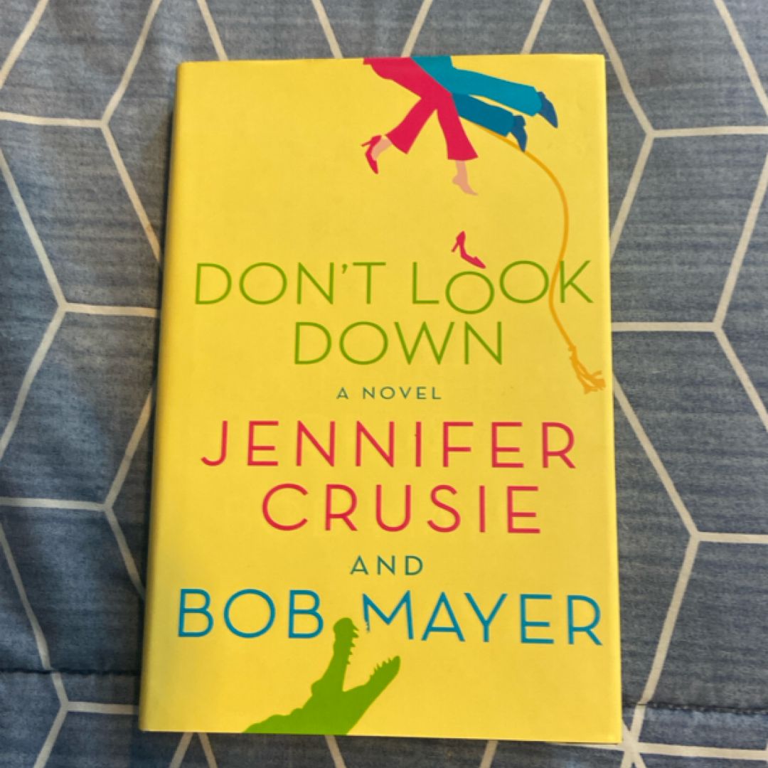 Don't Look Down