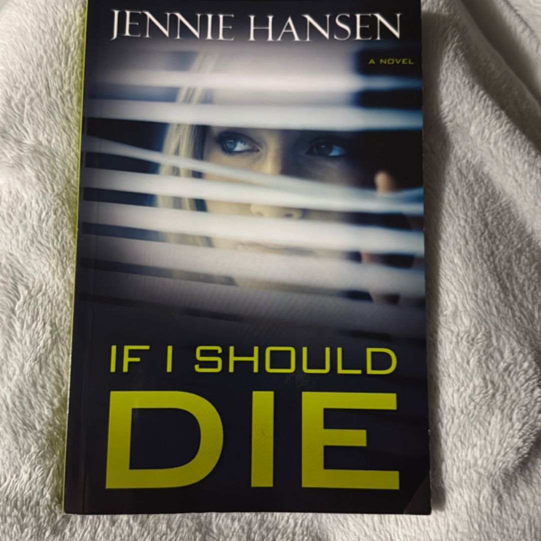 If I Should Die
