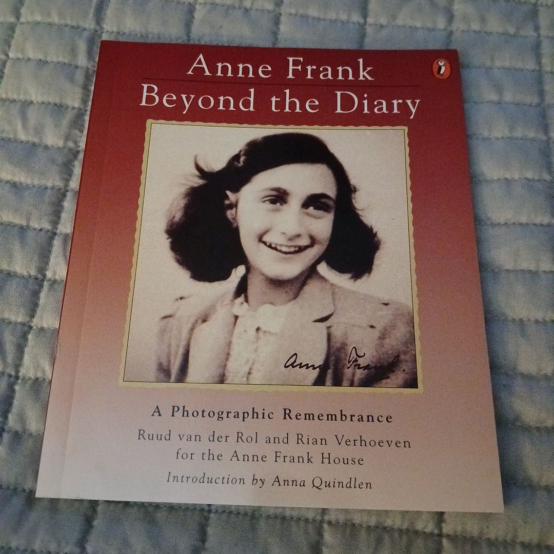 Anne Frank, Beyond the Diary