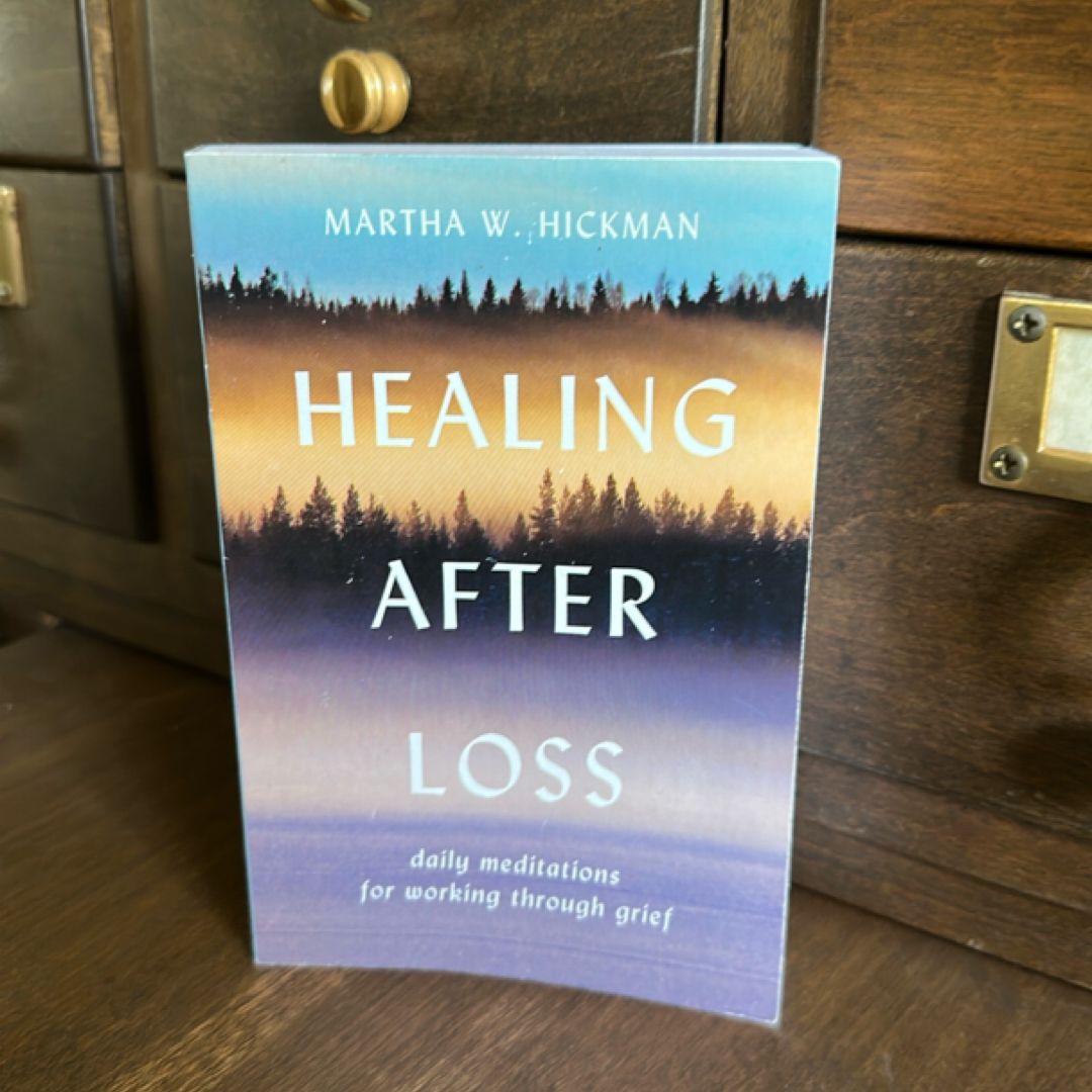 Healing after Loss: