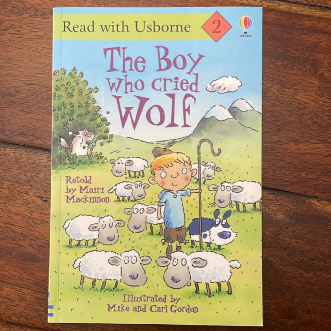 The Boy who Cried Wolf