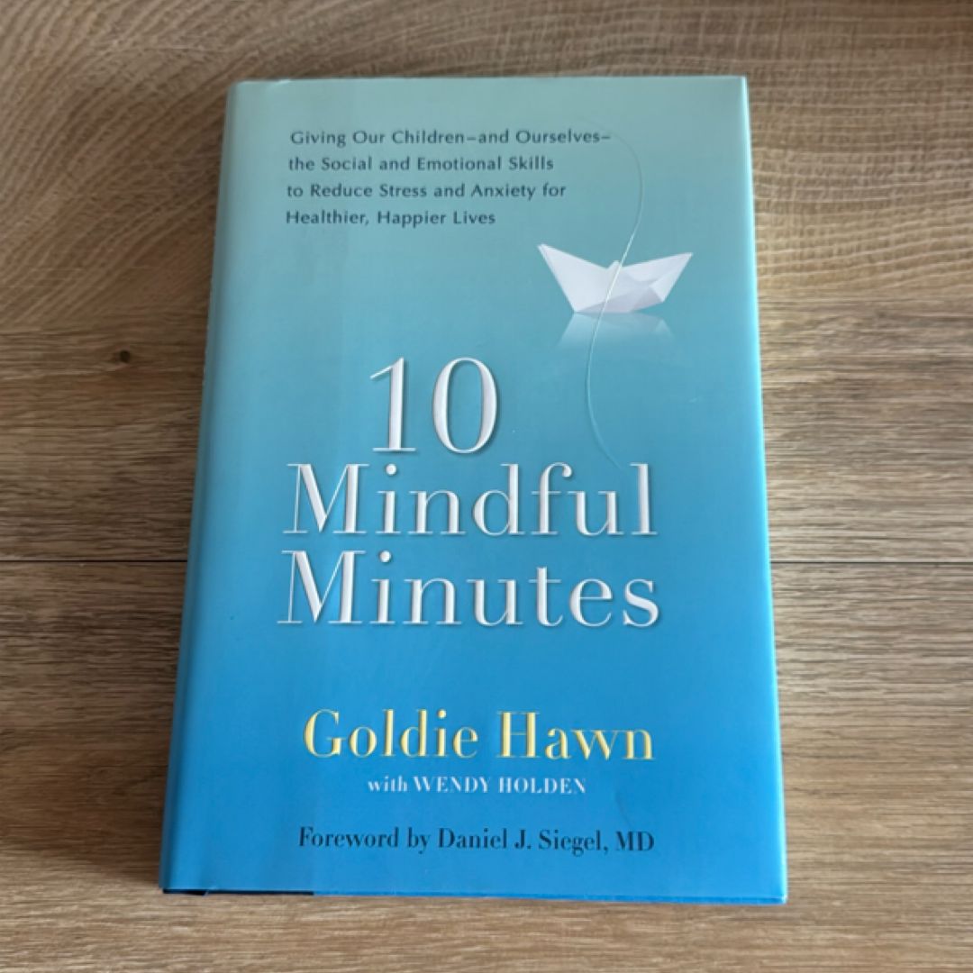 10 Mindful Minutes