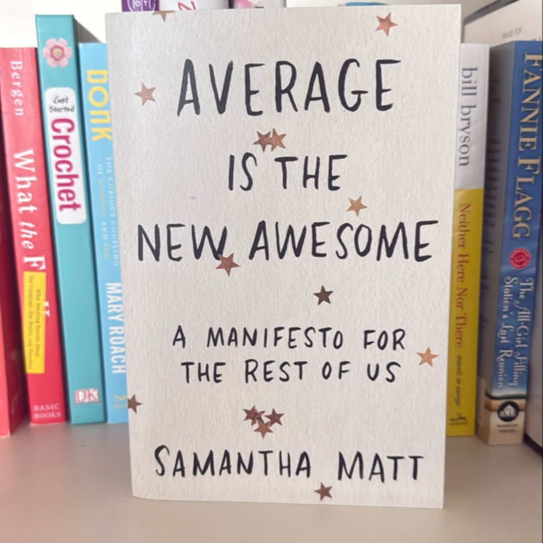 Average Is the New Awesome