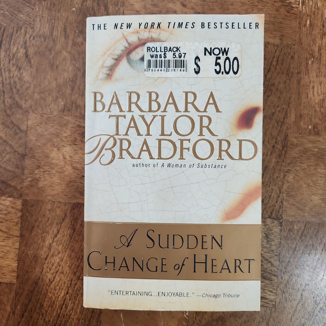 A Sudden Change of Heart
