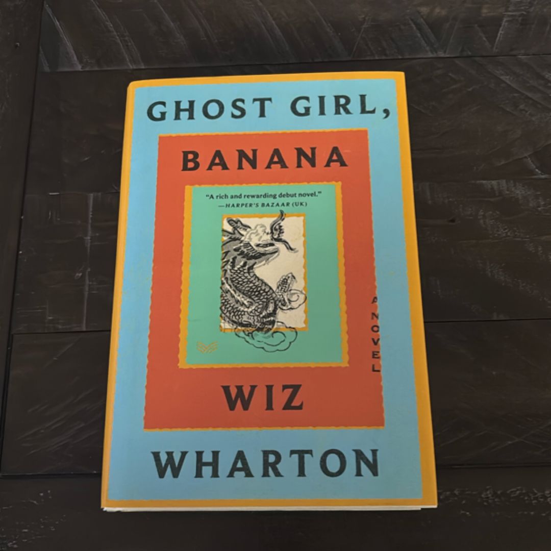 Ghost Girl, Banana
