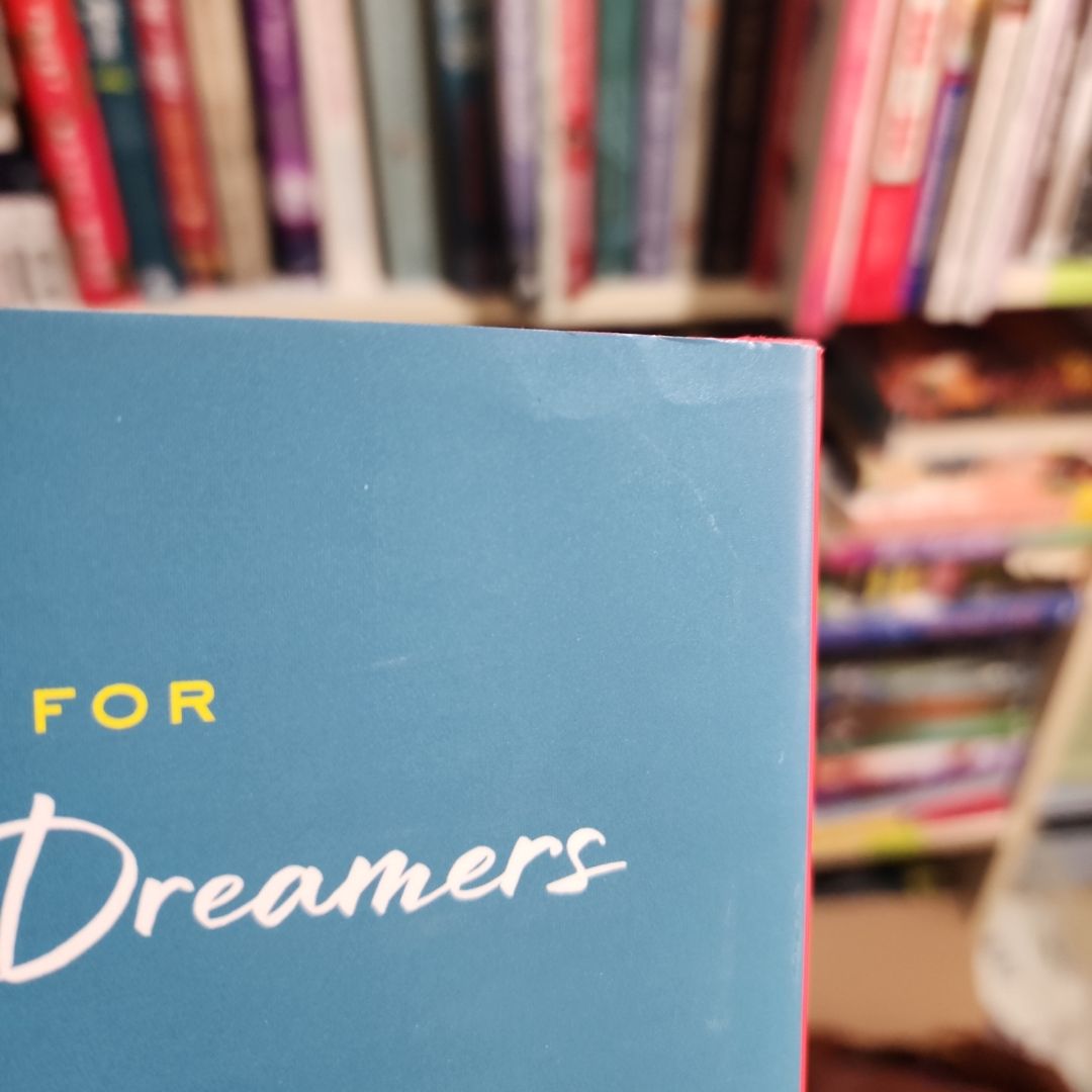 We Were Dreamers