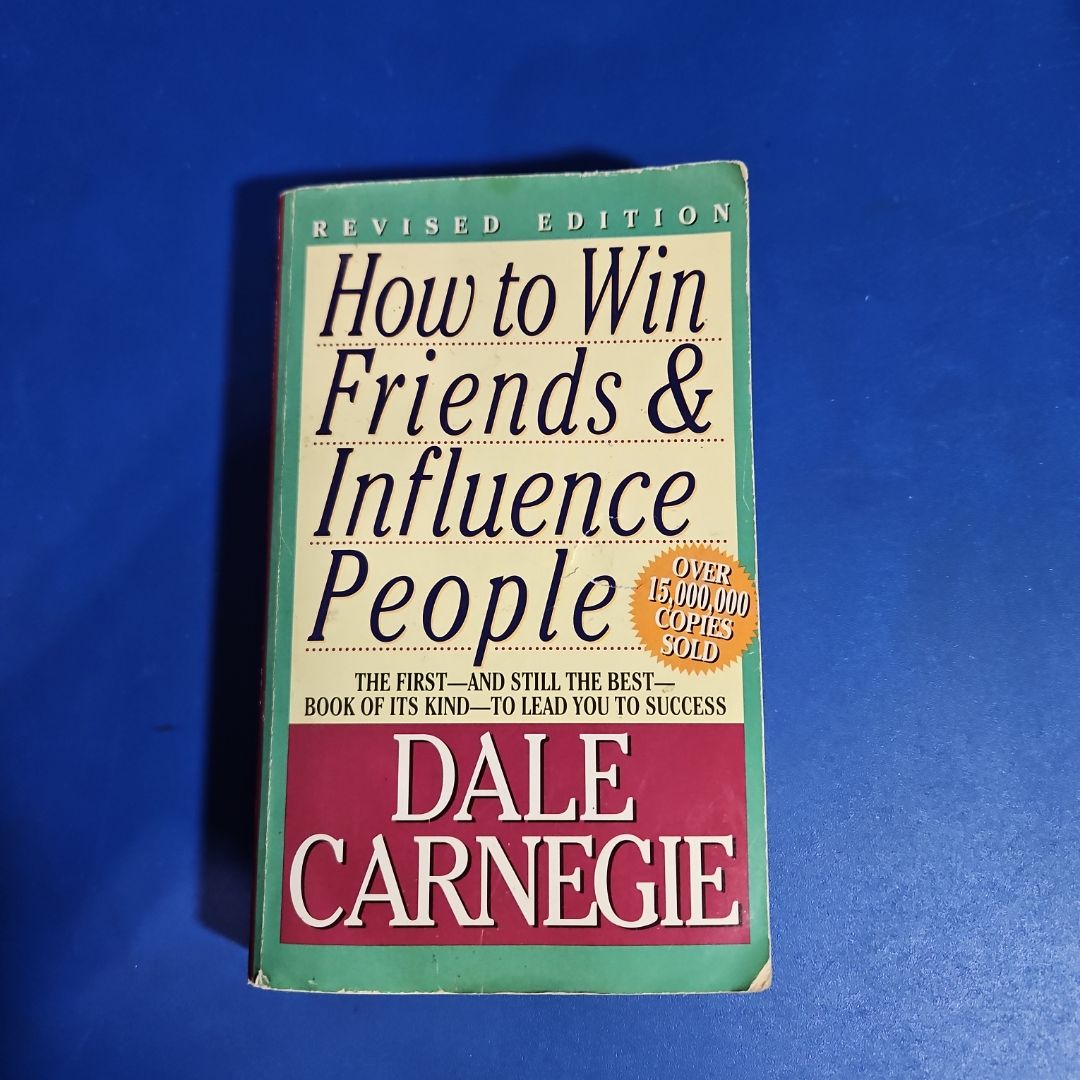How to Win Friends and Influence People