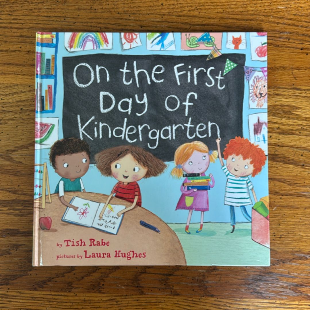 On the First Day of Kindergarten