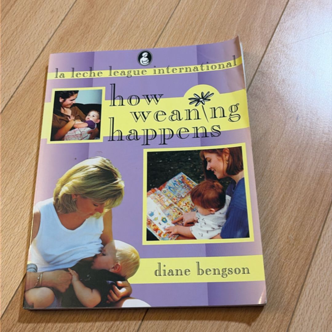 How Weaning Happens