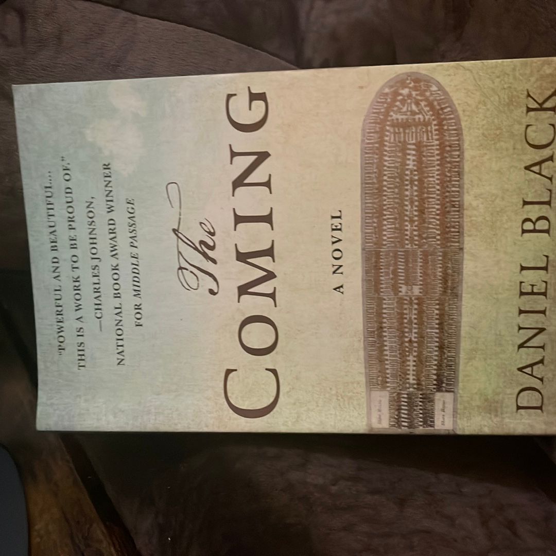 The Coming