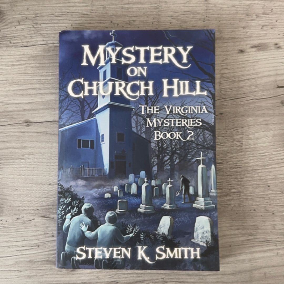 Mystery on Church Hill