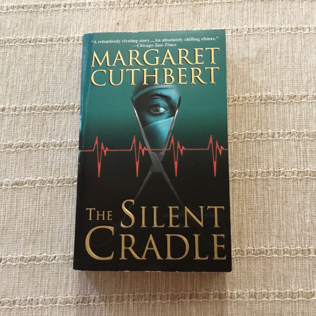 The Silent Cradle
