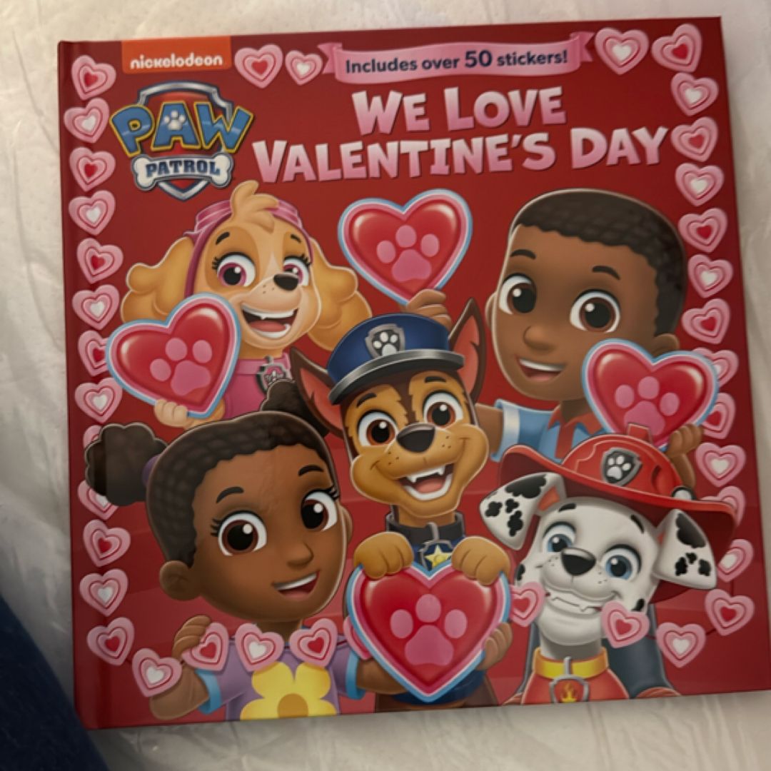 We Love Valentine's Day (PAW Patrol)