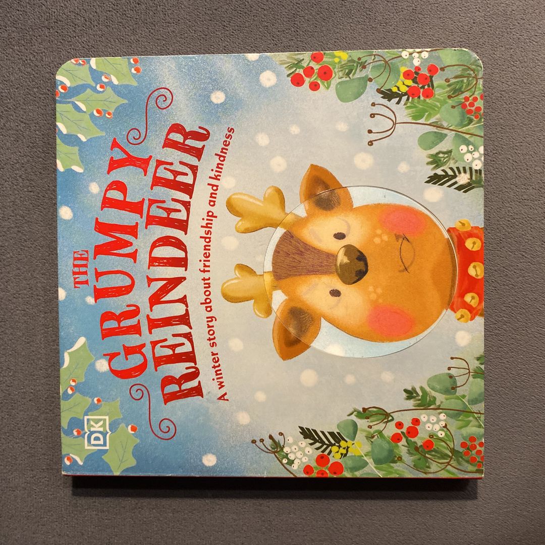 The Grumpy Reindeer