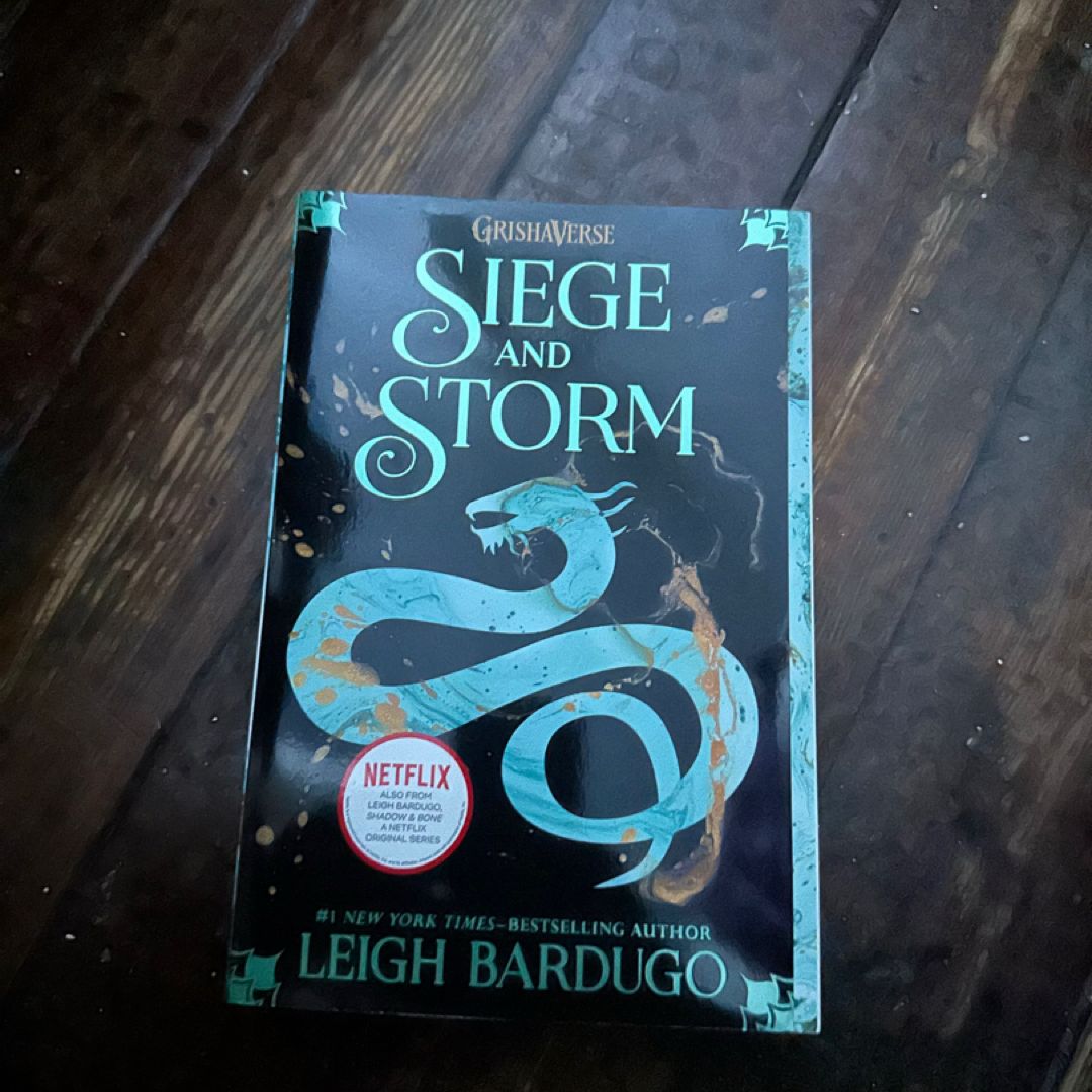 Siege and Storm