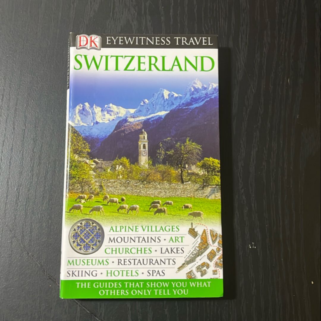 DK Eyewitness Travel Guide Switzerland