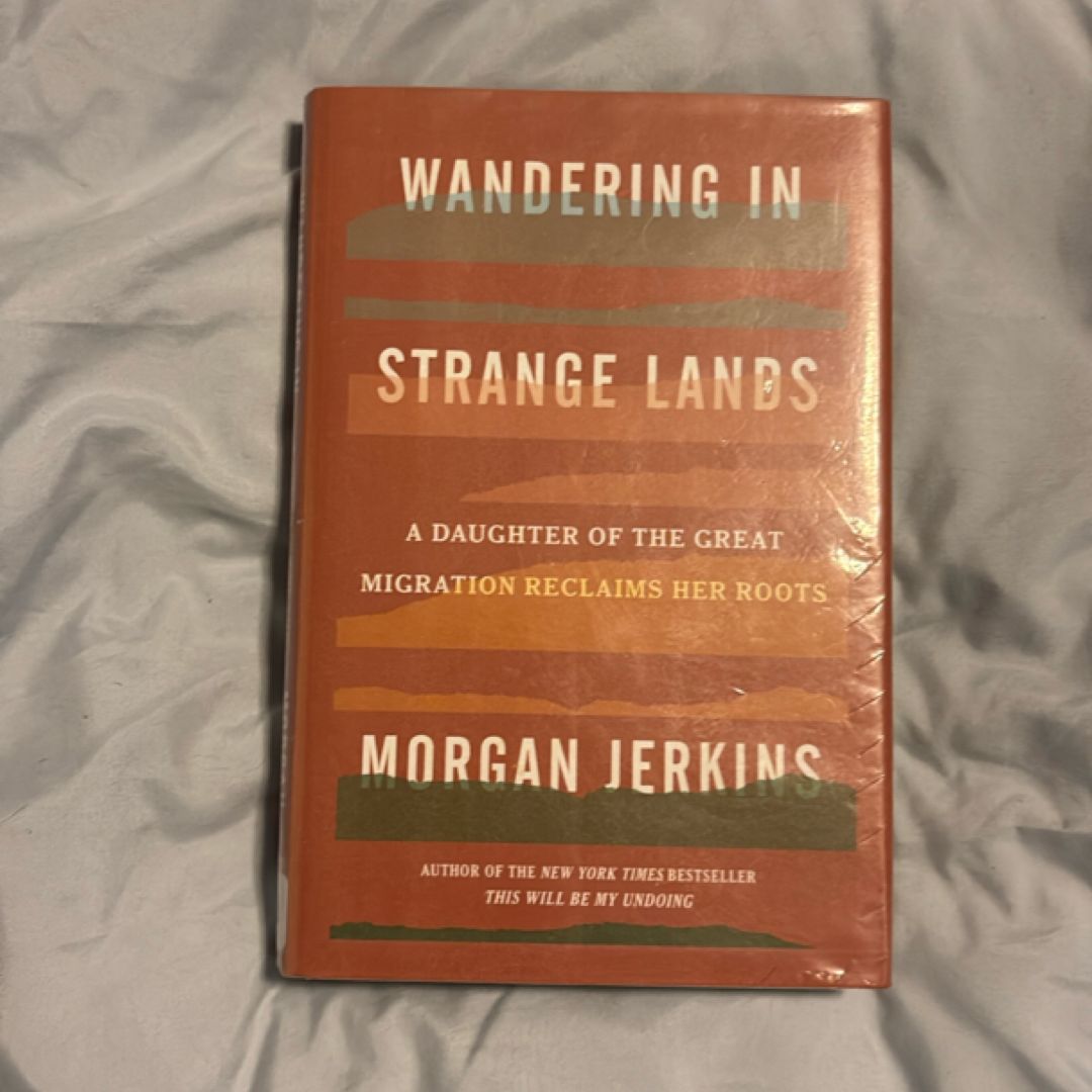 Wandering in Strange Lands