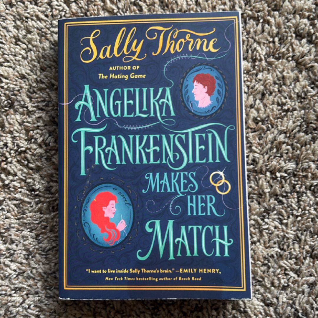 Angelika Frankenstein Makes Her Match