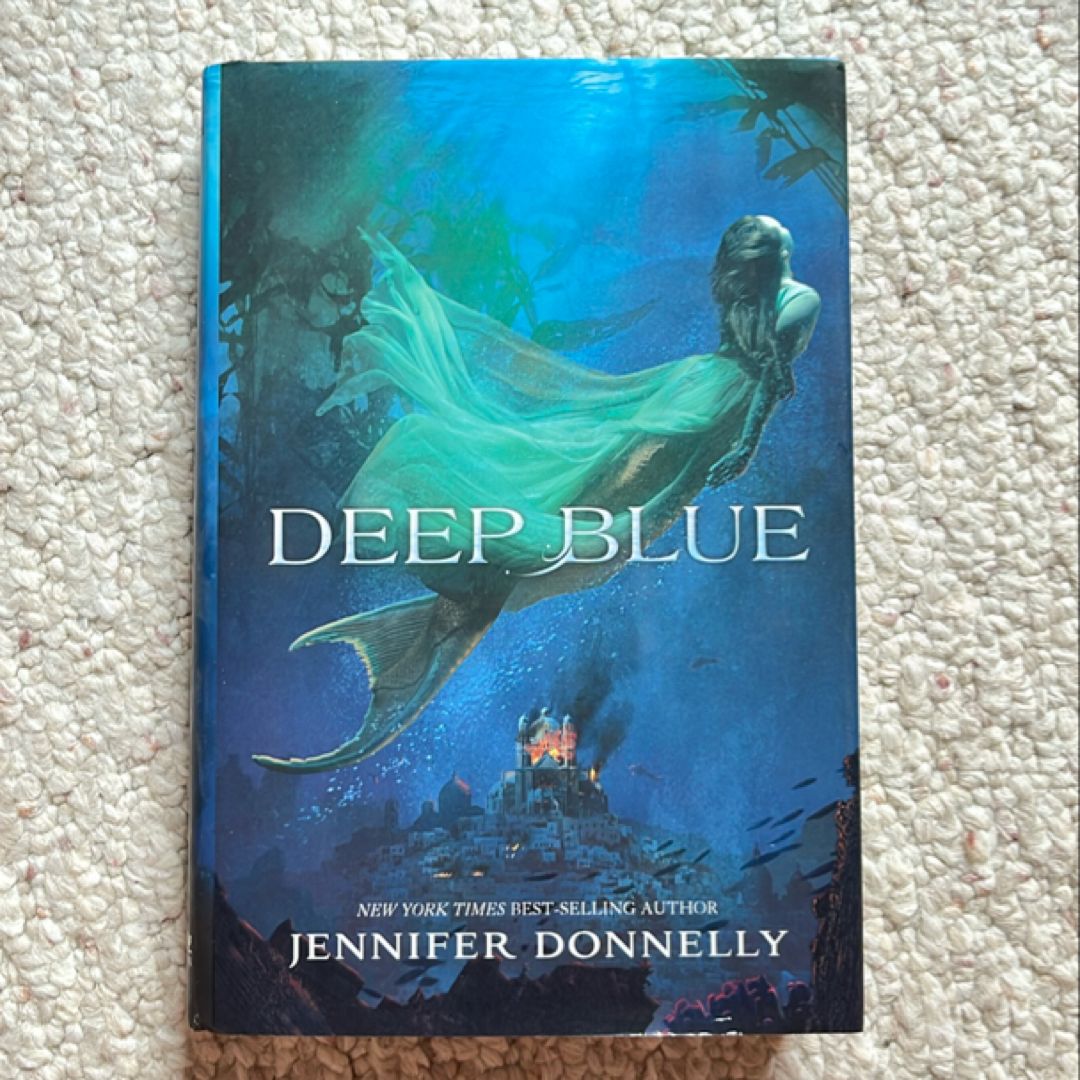 Waterfire Saga, Book One Deep Blue (Waterfire Saga, Book One)