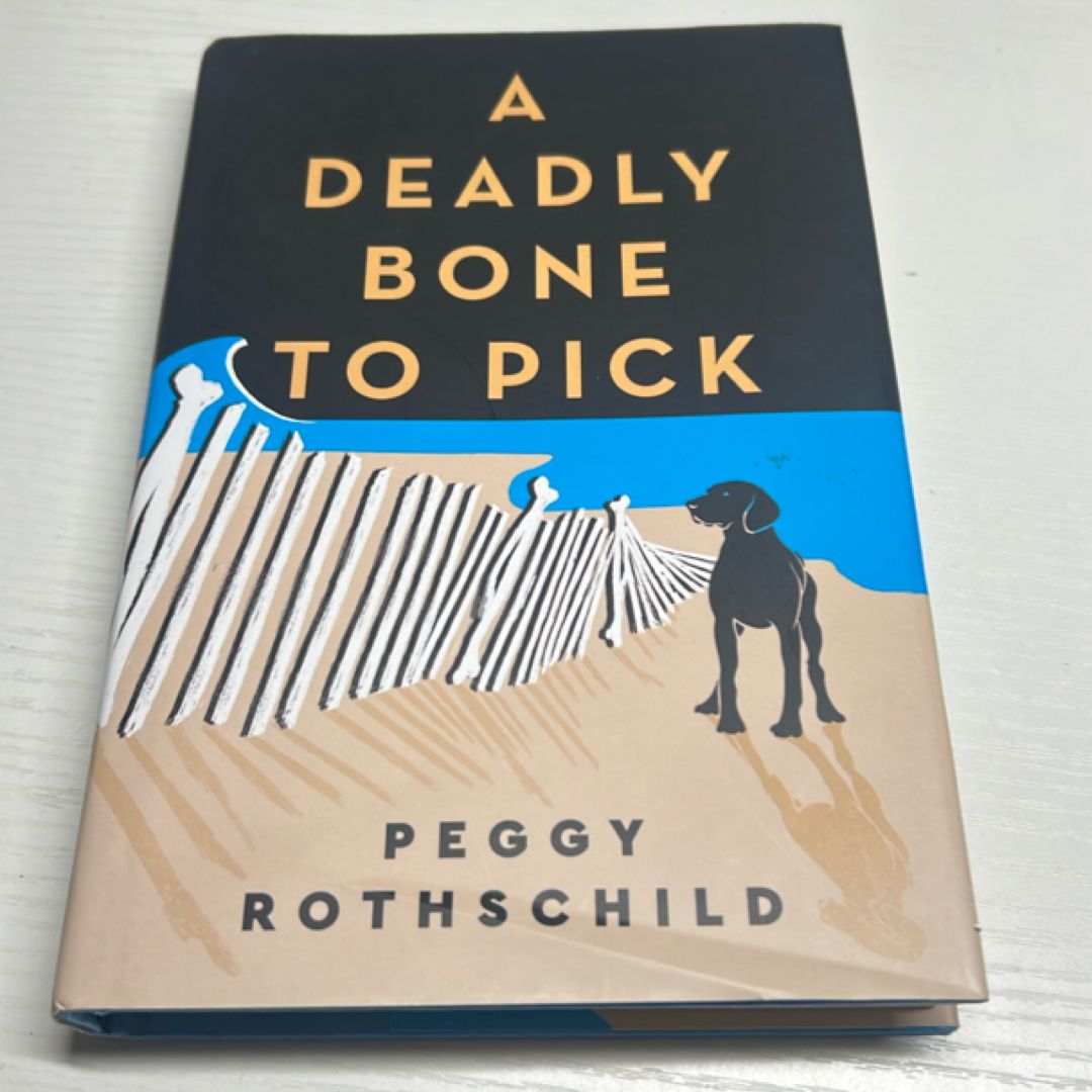 A Deadly Bone to Pick