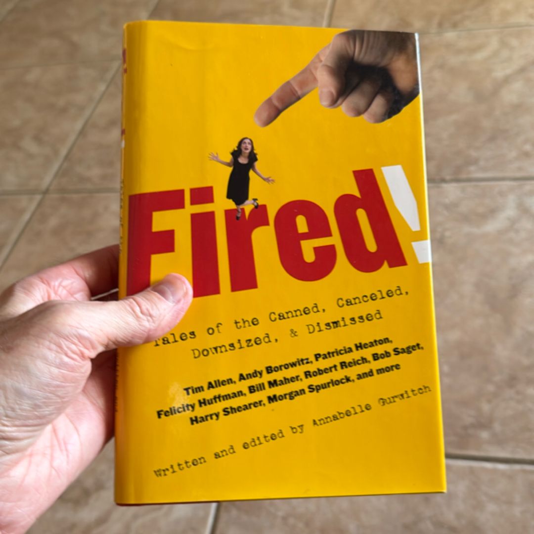 Fired!