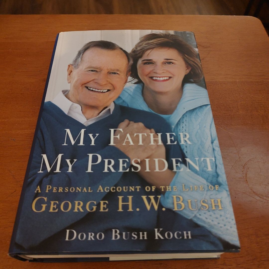 My Father, My President (SIGNED)