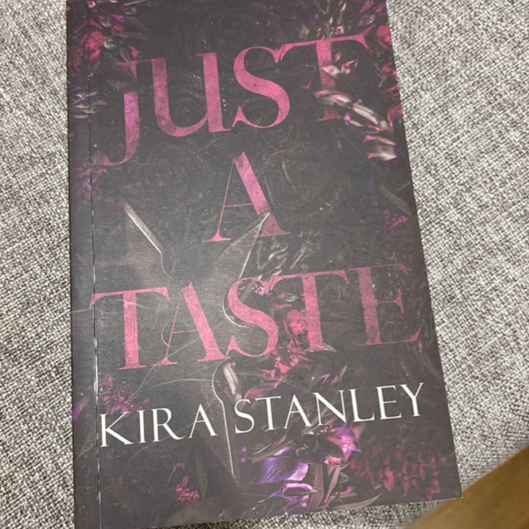 Just a Taste *Hand Signed*