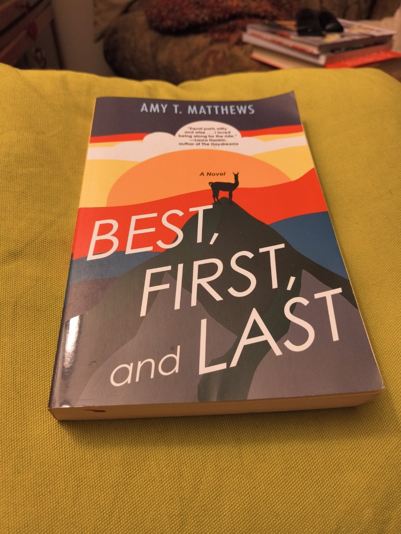 Best, First, and Last