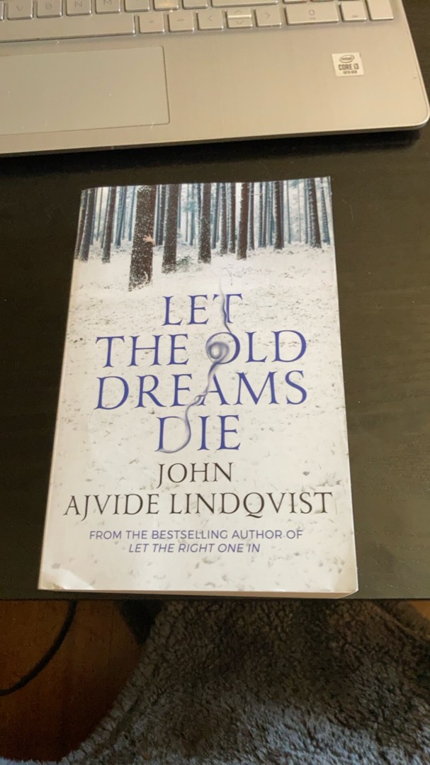 Let the Old Dreams Die