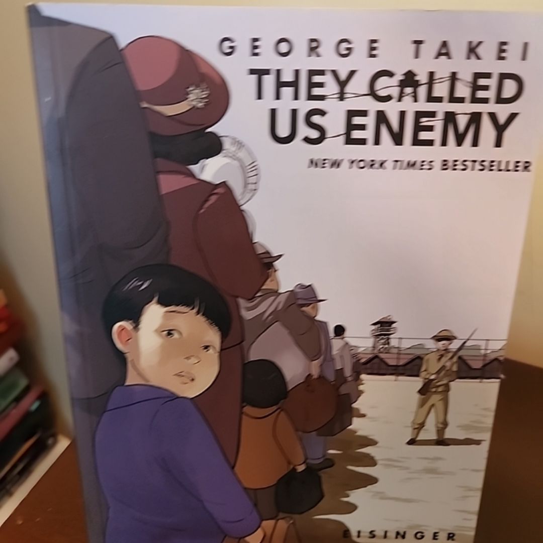 They Called Us Enemy