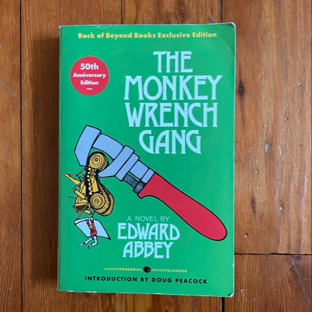 Monkey Wrench Gang, The [50th Anniversary Back of Beyond Exclusive Edition]