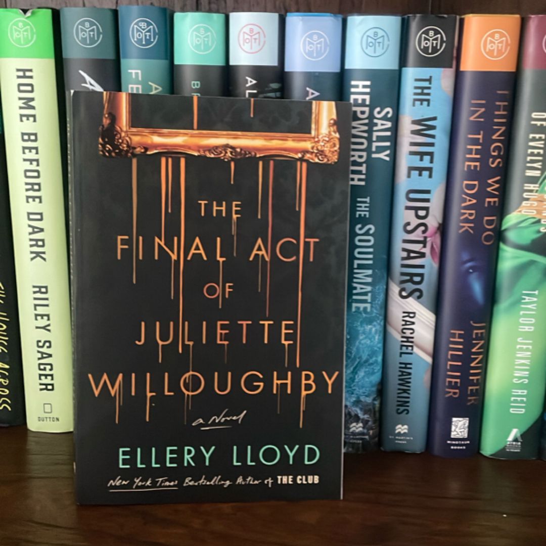 The Final Act of Juliette Willoughby