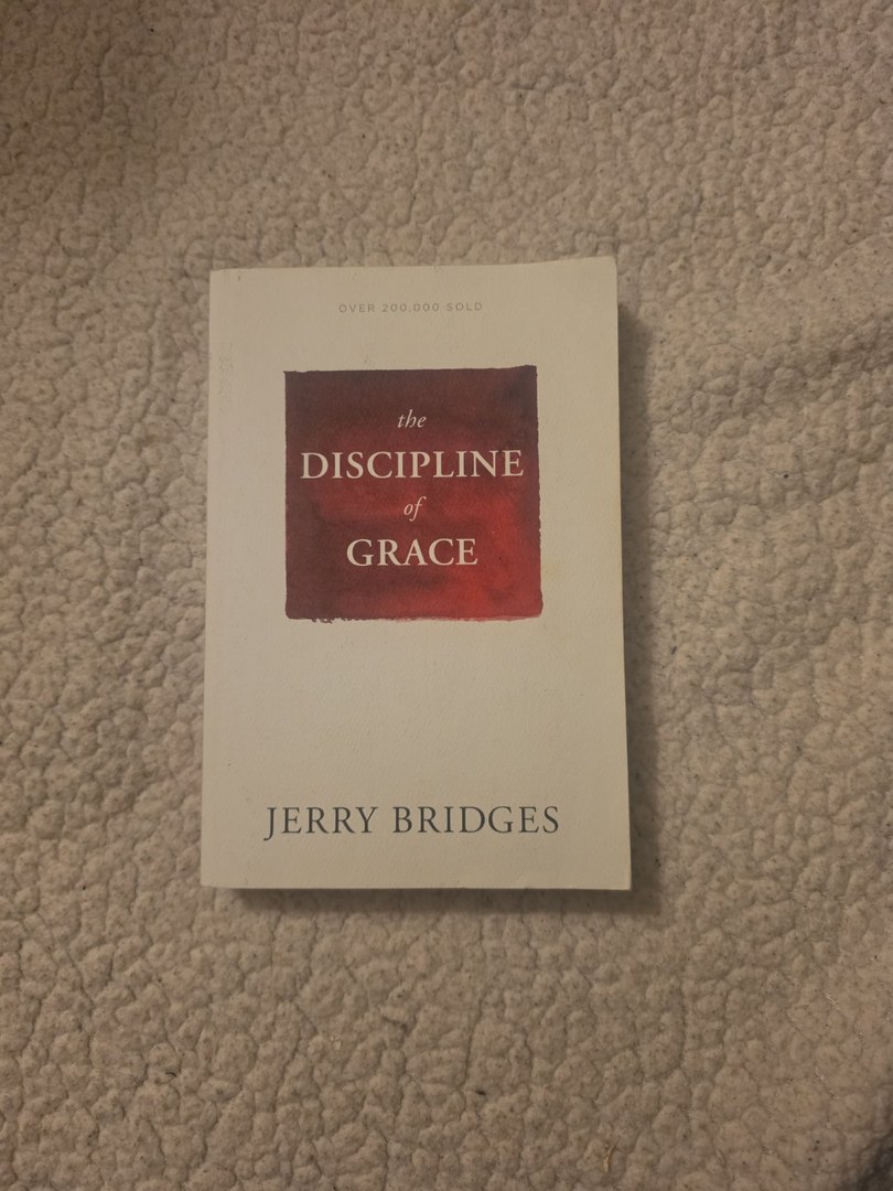 The Discipline of Grace