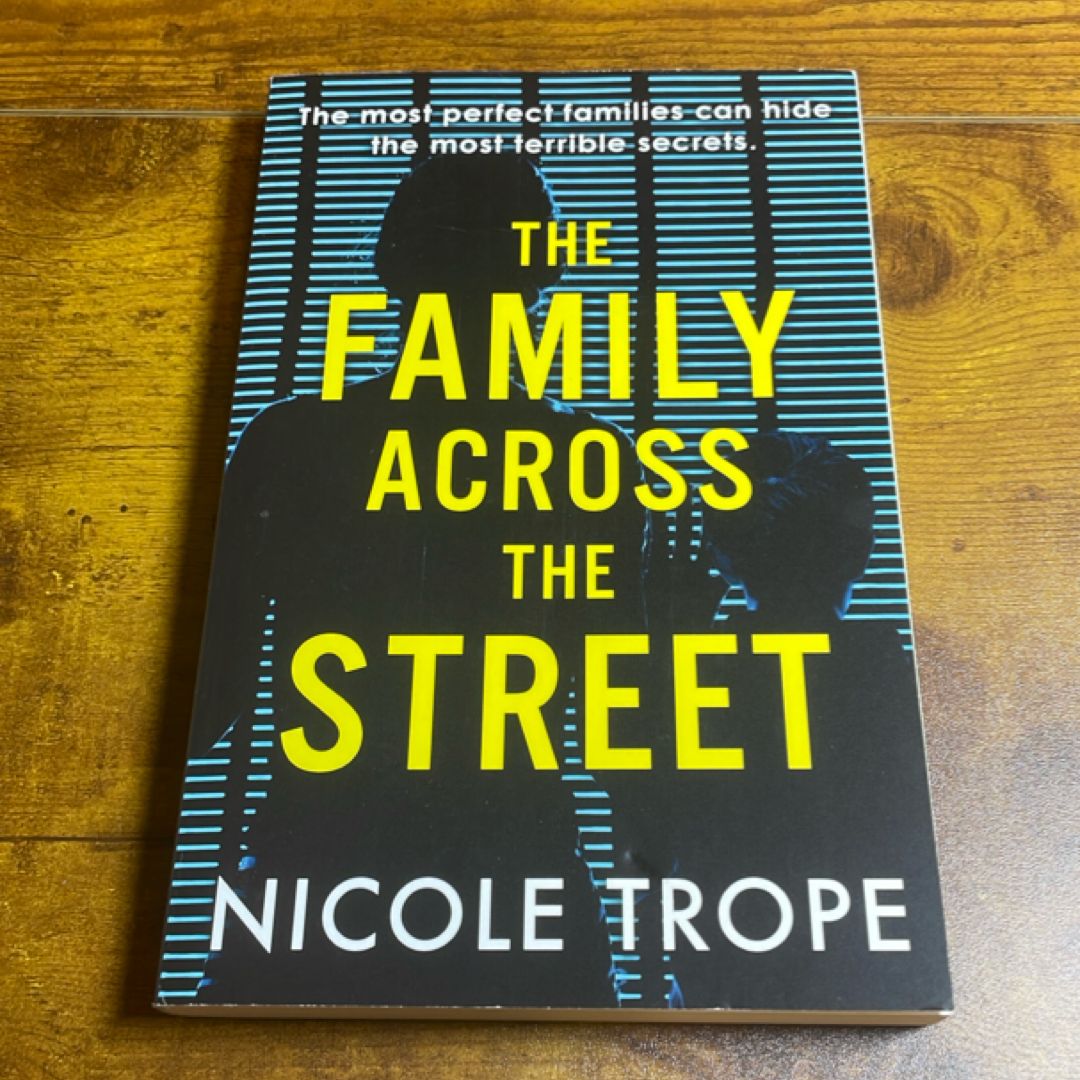 The Family Across the Street