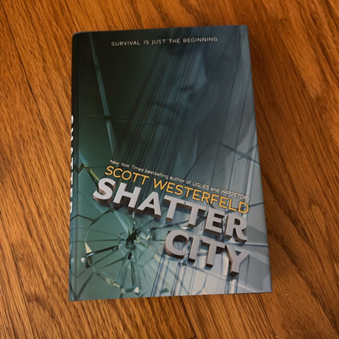 Shatter City