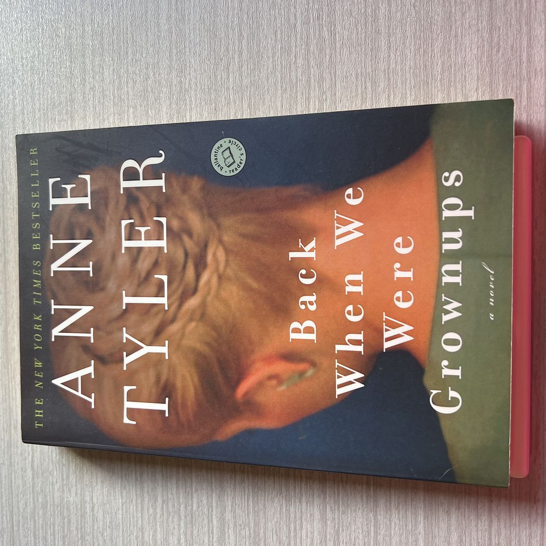 Back When We Were Grownups